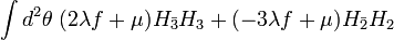  \int d^2\theta \;  (2 \lambda f + \mu) H_{\bar{3}}H_3 + (-3\lambda f +\mu) H_{\bar{2}}H_2