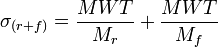 \sigma_{(r + f)} = \frac{MWT}{M_{r}} + \frac{MWT}{M_{f}}