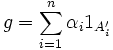 g=\sum_{i=1}^n\alpha_i 1_{A_i'}