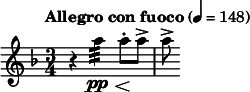  \relative c''' { \clef treble \key d  \minor \time 3/4 \tempo "Allegro con fuoco" 4 = 148 r4 a:32\pp\< a8\!-. a-> | a-> } 