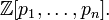 \mathbb Z[p_1,\ldots,p_n].