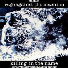 Black-and-white photo of man in flames. In black letterbox border is white text "rage against the machine; killing in the name."