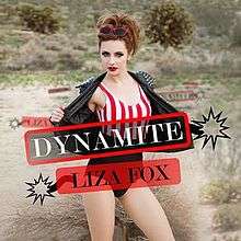 Liza Fox Dynamite