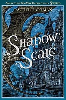 Cover of the novel Shadow Scale by Rachel Hartman (US edition).