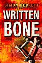 Cover art to the 2007 Delacort Press edition of "Written in Bone" by Simon Beckett