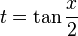 t=\tan\frac{x}{2}